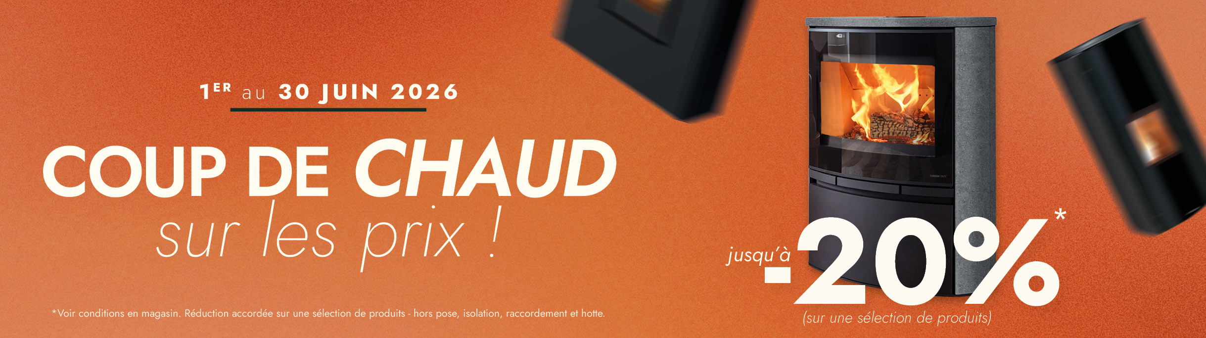 PROMOTION JUIN 2026 - COUP DE CHAUD - TURBOFONTE
