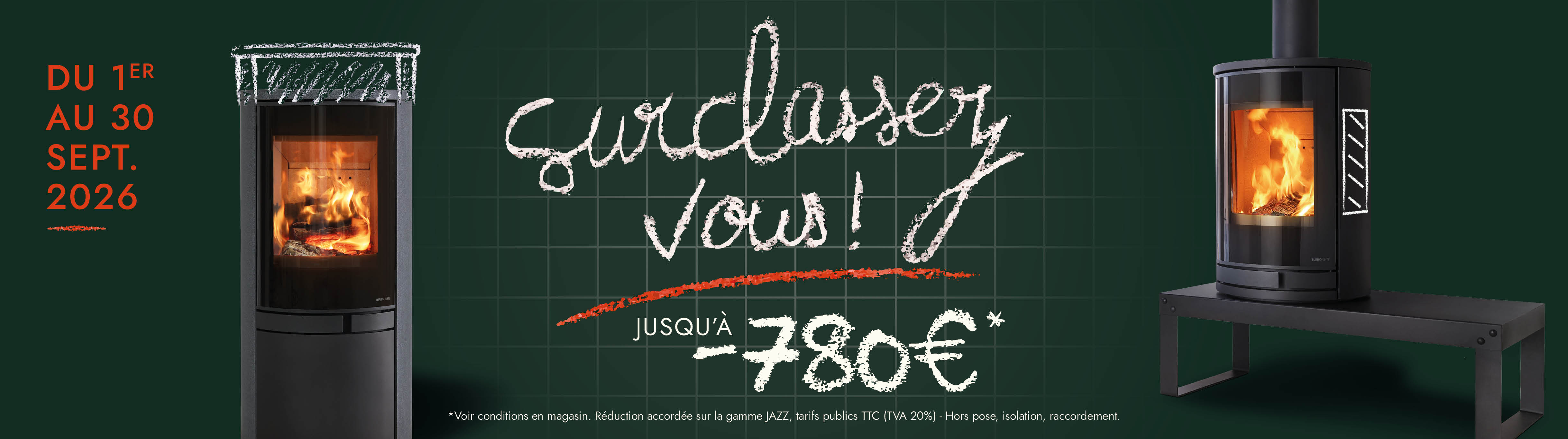 Promo septembre - surclassez-vous - Turbo fonte poêle et cheminée