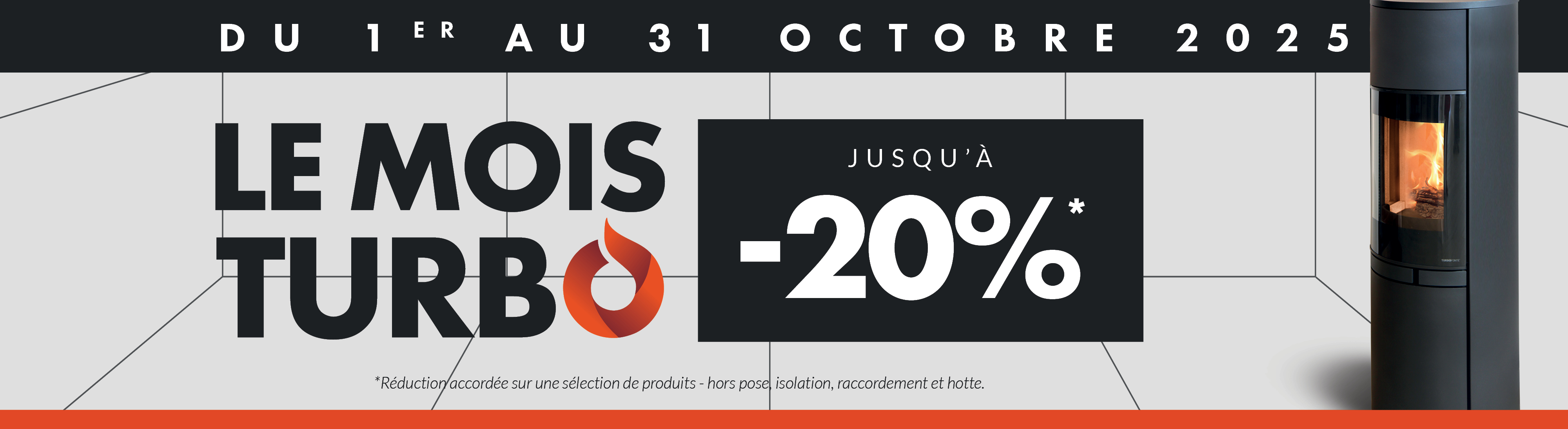 LE MOIS TURBO - Turbo Fonte Cherbourg - Poêles et inserts jusqu'à -20%