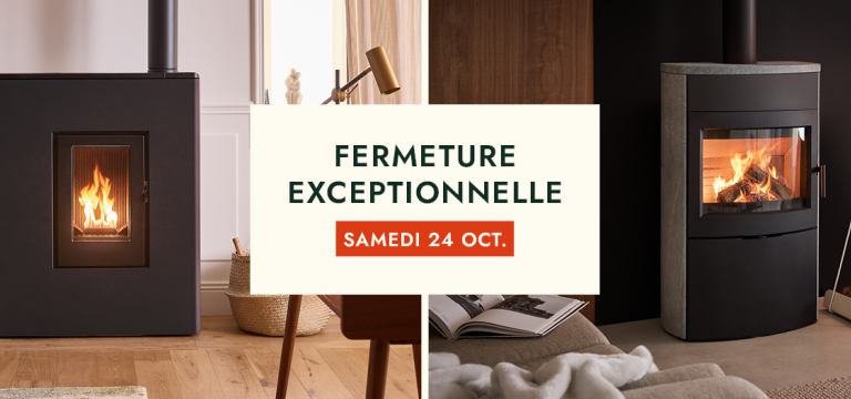 Turbo Fonte Brive - Fermeture exceptionnelle le samedi 24 octobre 2026 - Poêles et cheminées